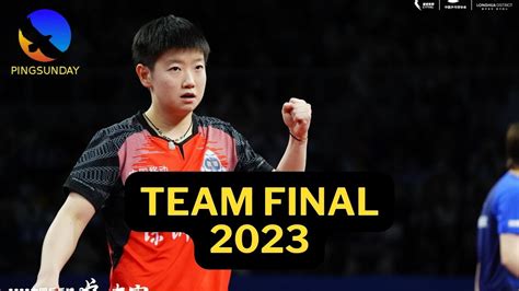 Team Final 2023 Sun Yingsha Vs Fan Siqi YouTube