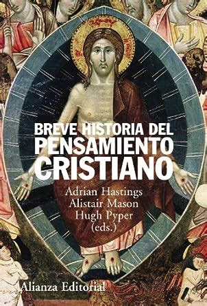 Breve Historia Del Pensamiento Cristiano A Short History Of Christian