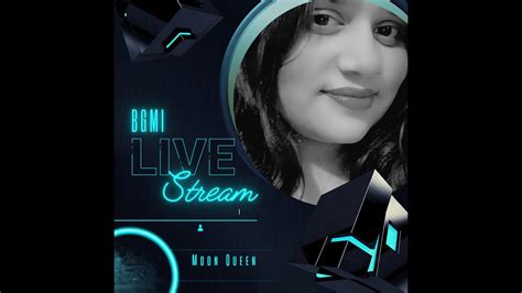 Bgmi Kab Aayega Girl Streamer Is Live Rush Gameplay Bgmi Live