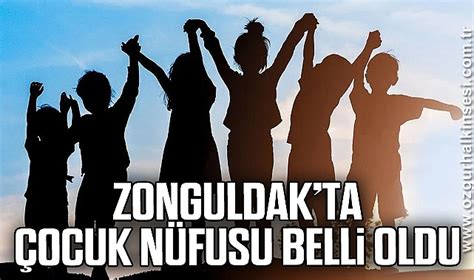 Zonguldakta Ocuk N Fusu Belli Oldu Zonguldak Zonguldak Haberleri