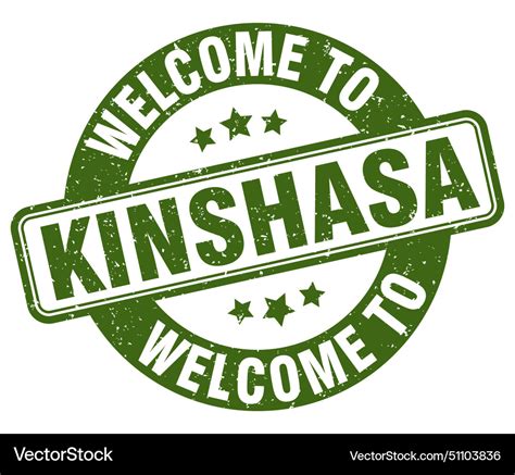 Welcome To Kinshasa Stamp Round Sign Royalty Free Vector