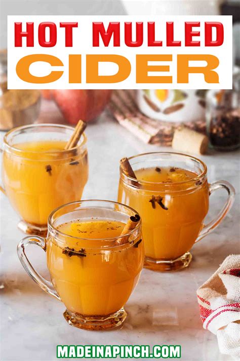 Get Festive With This Simple Hot Mulled Cider Recipe Recipe Hot