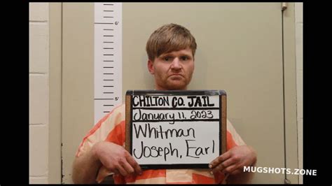 WHITMAN JOSEPH EARL 05 06 2023 Chilton County Mugshots Zone