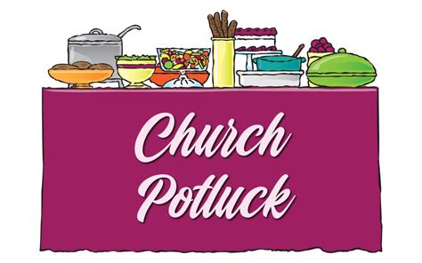 The Church Potluck Is This Sunday