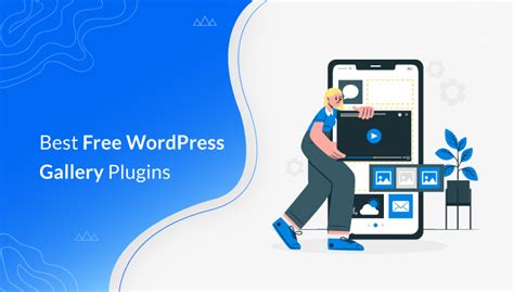 Best Free Wordpress Gallery Plugins For