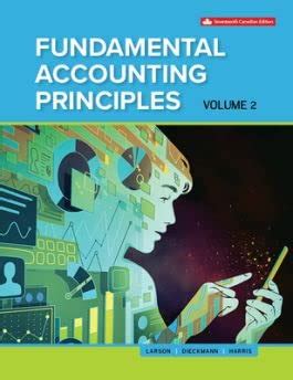 Fundamental Accounting Principles Volume 2 Kermit D Larson Heidi