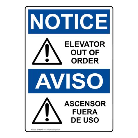 Vertical Elevator Out Of Order Bilingual Sign Osha Notice