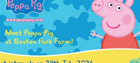 Peppa Pig Meet Greet At Boston Park Farm Visit Doncaster