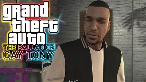 GTA The Ballad Of Gay Tony PC Mission 1 I Luv LC 100 YouTube