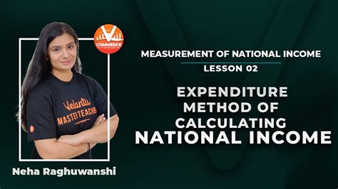 Measurement Of National Income Expenditure Method Of Calculating