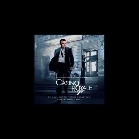 ‎007: Casino Royale (Original Motion Picture Soundtrack) [Deluxe Version] by David Arnold ...