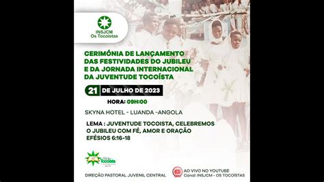 Cerim Nia De Lan Amento Das Festividades Do Jubileu E Da Jornada