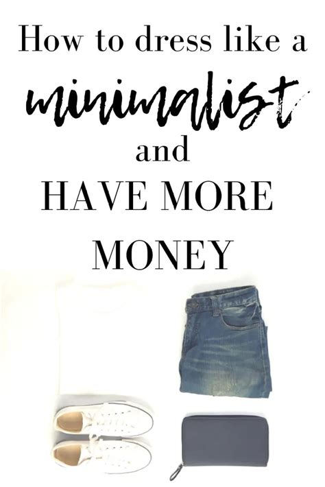 10 Ways Dressing Like A Minimalist Can Save You Money Minimalist