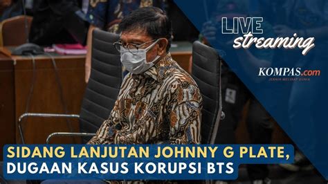 Live Johnny G Plate Sampaikan Nota Keberatan Dalam Sidang Dugaan