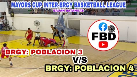 MAYORS CUP INTER BRGY BASKETBALL LEAGUE BRGY POBLACION 3 VS BRGY