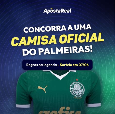 Aposta Real Na A O Camisa Do Palmeiras Apostareal News