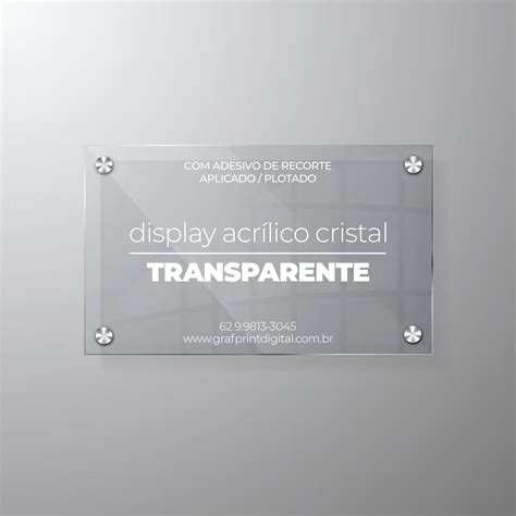 Display Transparente Em Acr Lico Mm Grafprint Digital