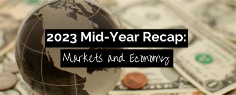 2023 Mid-Year Recap: Markets and Economy - Solari Financial Planning