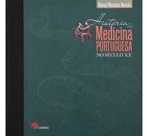 Livro Ctt Completo Hist Ria Da Medicina Portuguesa No S Culo Xx Novo