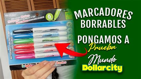 Dollarcity Marcadores Borrables Pongamos A Prueba Mundodollarcity