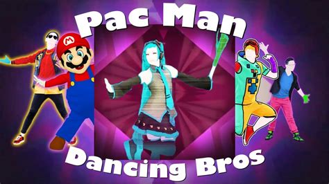 Just Dance Fanmade Mashup Pac Man Video Games Youtube