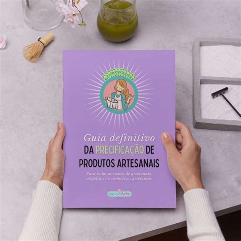 Guia Definitivo da Precificação de Produtos Artesanais - Calcularte-Shop