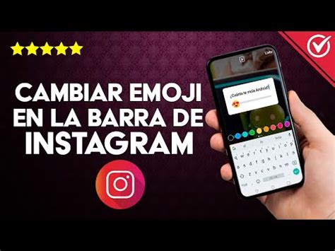 Cómo Cambiar el Emoji en la Barra de Instagram y usar Cualquier otro