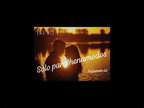 Solo Para Enamorados Enganchado Mix Vol Youtube