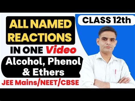 Alcohol Phenol And Ethers Class 12 Chemistry All Name Reactions In