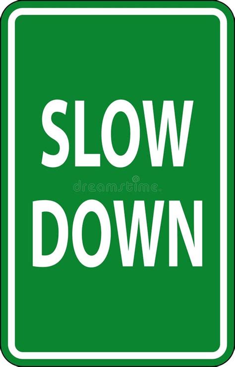 Slow Down Sign On White Background Stock Vector Illustration Of