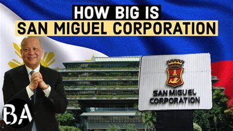 How Big Is The Philippines San Miguel Corporation Youtube