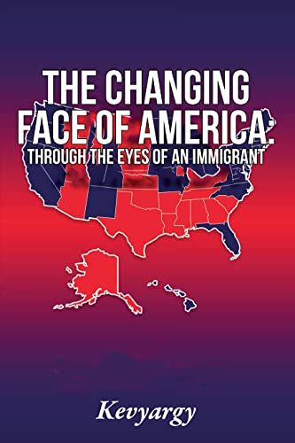 Book Review Of The Changing Face Of America Readers Favorite Book