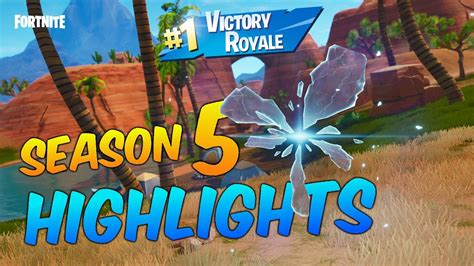 Fortnite Season 5 Highlights Youtube