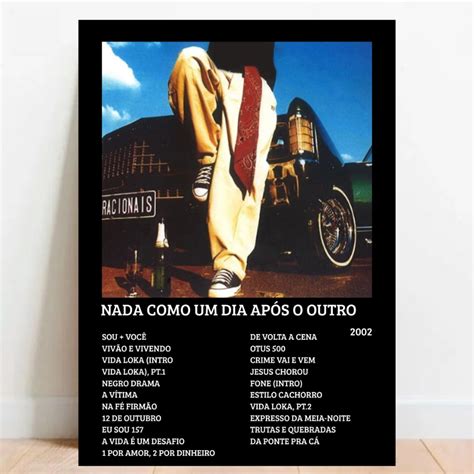 Nada Como Um Dia Após O Outro Significado - Quadro Placa Decorativo Racionais Nada Como Um Dia Após o Outro Albuns ...