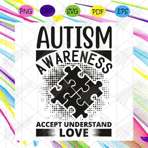 Autism SVG Autism Awareness Understanding Acceptance SVG Autism