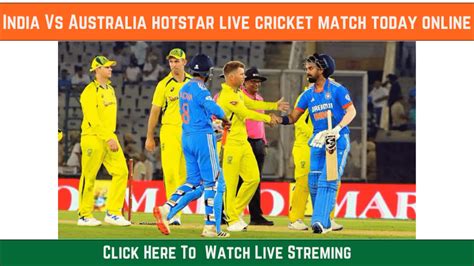 [world Cup] India Vs Australia Hotstar Live Cricket Match Today Online 2023