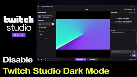 How To Disable Dark Mode On Twitch Studio Enable White Theme On Twitch