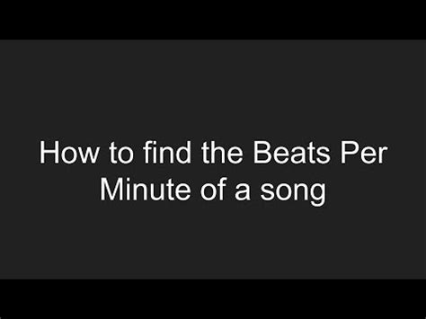 How To Find The Beats Per Minute BPM Of A Song YouTube