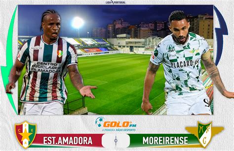 Estrela Amadora X Moreirense - DIRETO 🔴 Estrela da Amadora vs Moreirense - Golo FM | A Primeira Rádio ...