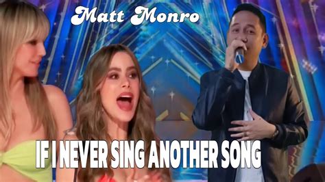 Matt Monro If I Never Sing Another Song Youtube