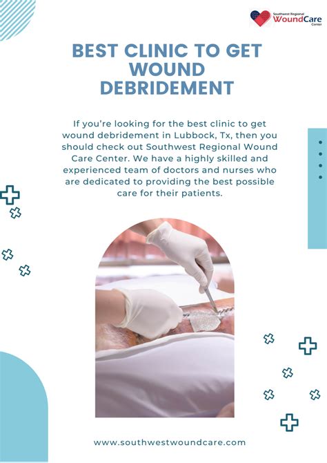 Types Uses Of Wound Debridement To Must Know Lubbock Tx