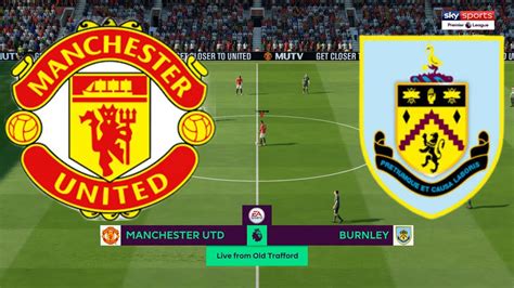 Career Mode Manchester United Vs Burnley Premier League Round 9