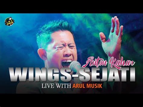 SEJATI WINGS Cover By ANTON KAHAR Live With Arul Musik Palu YouTube