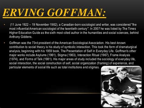 Erving Goffman Stigma Theory : Profiles of Famous Sociologists, Past ...