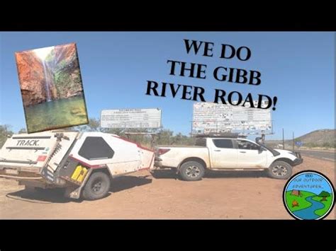 Gibb River Road Youtube