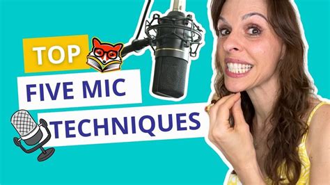 Why Positioning Matters Top 5 Mic Techniques For Voice Over Recording Youtube