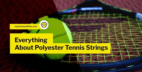 Synthetic Gut Vs Polyester Tennis Strings Comparison