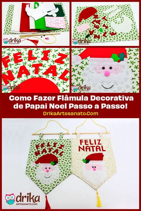 Como Fazer Fl Mula Decorativa De Papai Noel Passo A Passo