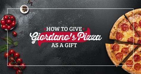 How to Give Giordano's Pizza as a Gift | Giordano's