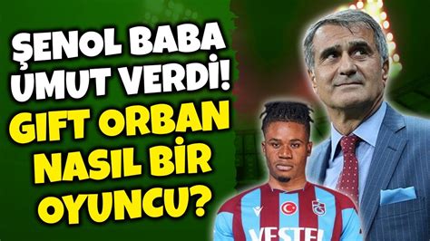 DİKİNE FUTBOL DÖNEMİ GIFT ORBAN NASIL BİR OYUNCU TRABZONSPOR GÜNDEM